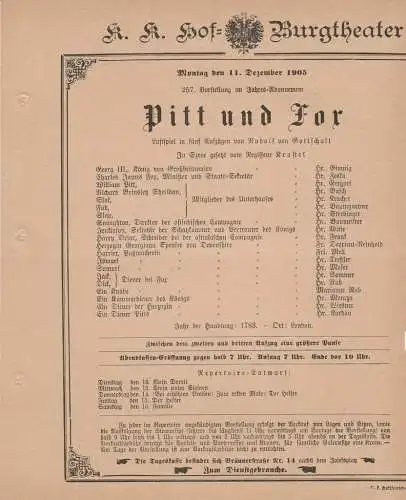 k. k. Hof = Burgtheater Wien: Theaterzettel Rudolf von Gottschall PITT UND FOX 11. Dezember 1905. 