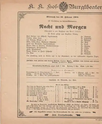 k. k. Hof = Burgtheater Wien: Theaterzettel Paul Lindau NACHT UND MORGEN 26. Februar 1902. 
