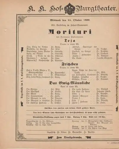 k. k. Hof = Burgtheater Wien: Theaterzettel Hermann Sudermann MORITURI 11. Oktober 1899. 