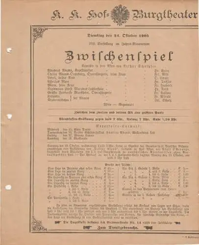 k. k. Hof = Burgtheater Wien: Theaterzettel Arthur Schnitzler ZWISCHENSPIEL 24. Oktober 1905. 