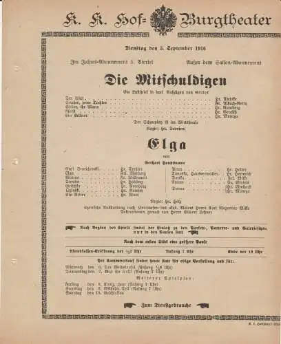 k. k. Hof = Burgtheater Wien: Theaterzettel Goethe / Gerhart Hauptmann DIE MITSCHULDIGEN / ELGA 5. September 1916. 
