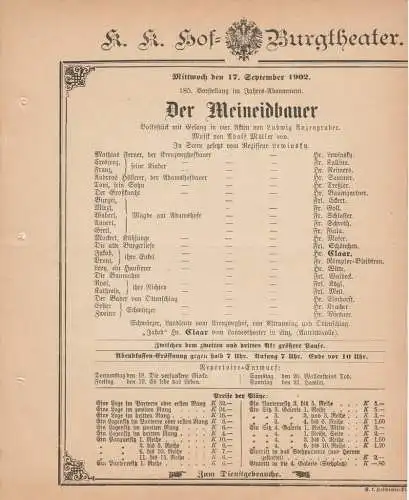 k. k. Hof = Burgtheater Wien: Theaterzettel Ludwig Anzengruber DER MEINEIDBAUER 17. September 1902. 