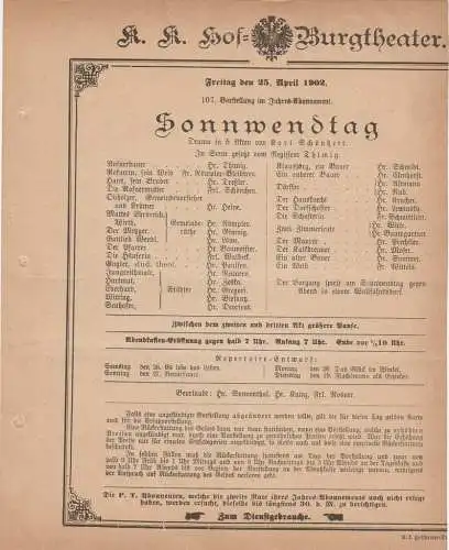 k. k. Hof = Burgtheater Wien: Theaterzettel Karl Schönherr SONNWENDTAG 25. April 1902. 
