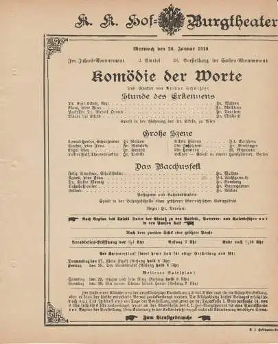 k. k. Hof = Burgtheater Wien: Theaterzettel Arthur Schnitzler KOMÖDIE DER WORTE 26. Januar 1916. 