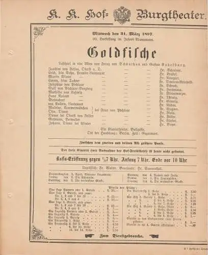 k. k. Hof = Burgtheater Wien: Theaterzettel Franz von Schönthan / Gustav Kadelburg GOLDFISCHE 31. März 1897. 
