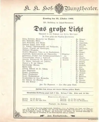 k. k. Hof = Burgtheater Wien: Theaterzettel Felix Philippi DAS GROßE LICHT 25. Oktober 1902. 