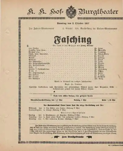 k. k. Hof = Burgtheater Wien: Theaterzettel Franz Molnar FASCHING 2. Oktober 1917. 