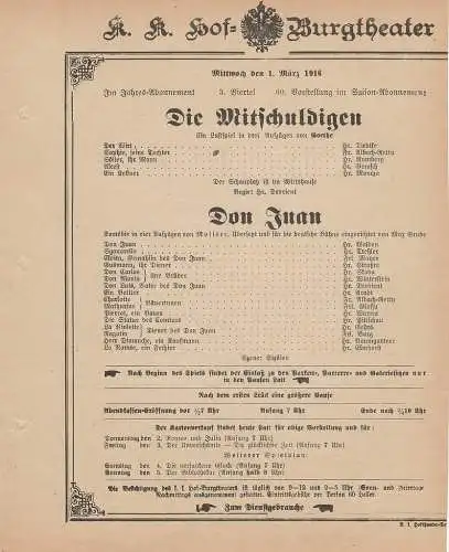 k. k. Hof = Burgtheater Wien: Theaterzettel Goethe / Moliere DIE MITSCHULDIGEN / DON JUAN 1. März 1916. 