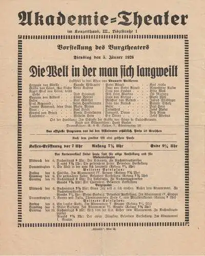 Akademie=Theater im Konzerthaus: Theaterzettel Edouard Pailleron DIE WELT IN DER MAN SICH LANGWEILT Wien 1926. 