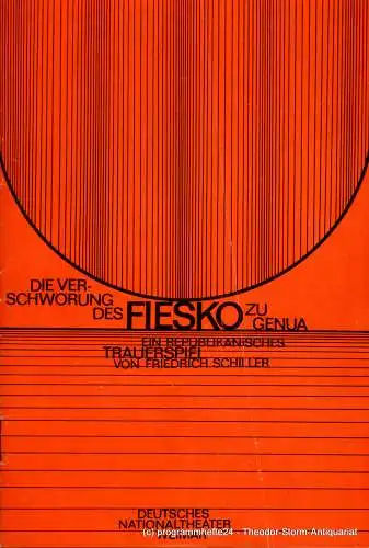 Deutsches Nationaltheater Weimar, Gert Beinemann, Sigrid Busch, Marianne Janietz, Hans-Jürgen Keßler: Programmheft Die Verschwörung des Fiesko zu Genua von Friedrich Schiller. Heft 1 der Spielzeit 1980 / 81. 