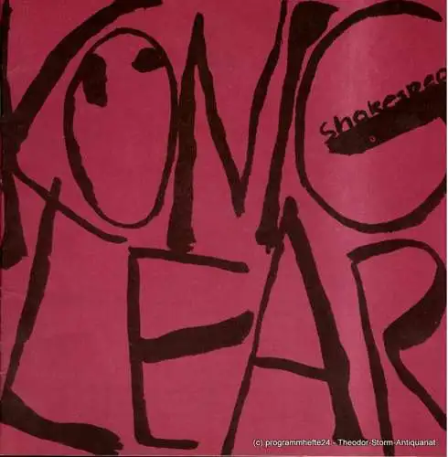 Städtische Bühnen Erfurt, Bodo Witte, Jürgen Fischer, Regina Gleim: Programmheft König Lear. Städtische Bühnen Erfurt 1988. 