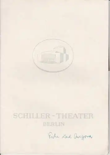 Schiller Theater Berlin, Boleslaw Barlog, Albert Beßler: Programmheft Eiche und Angora. Walser Schiller Theater Berlin 1962. 