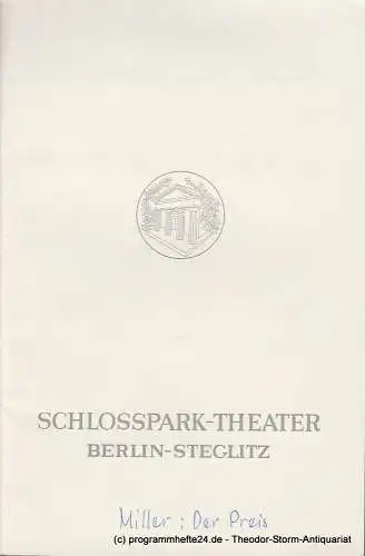 Schlosspark  Theater Berlin-Steglitz, Boleslaw Barlog: Programmheft Der Preis. Schauspiel von Arthur Miller. Spielzeit 1967 / 68. 