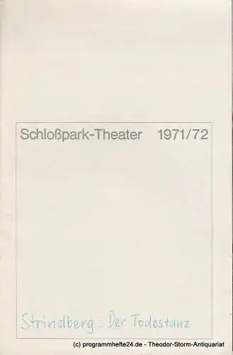 Schlosspark  Theater Berlin-Steglitz, Boleslaw Barlog: Programmheft Der Todestanz von August Strindberg. Schlosspark  Theater 1971. 