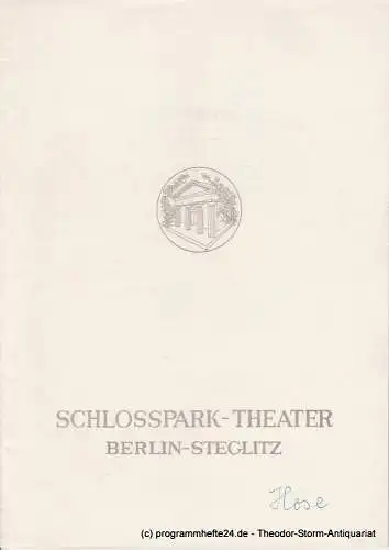 Schlosspark  Theater Berlin-Steglitz, Boleslaw Barlog: Programmheft Die Hose von Carl Sternheim. Spielzeit 1962 / 63 Heft 112. 