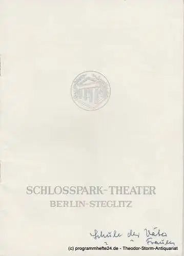 Schlosspark  Theater Berlin-Steglitz, Boleslaw Barlog: Programmheft Die Schule der Väter - Die Schule der Frauen. Spielzeit 1954 / 55 Heft 43. 