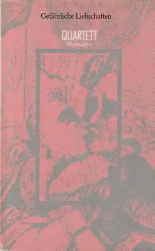Kulturgesellschaft Frankfurt mbH, Christoph Vitali, Tom Stromberg, Petra Serwe: Programmheft Heiner Müller QUARTETT Premiere  27. Mai 1987 Theater AM TURM Frankfurt Spielzeit 1986 / 87. 