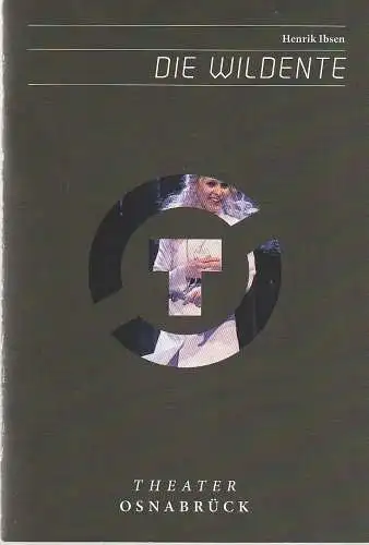 Theater Osnabrück, Städtische Bühnen Osnabrück, Dr. Ralf Waldschmidt, Peter Helling, Marek Kruszewski ( Probenfotos ): Programmheft Henrik Ibsen DIE WILDENTE Theater Osnabrück 2014. 