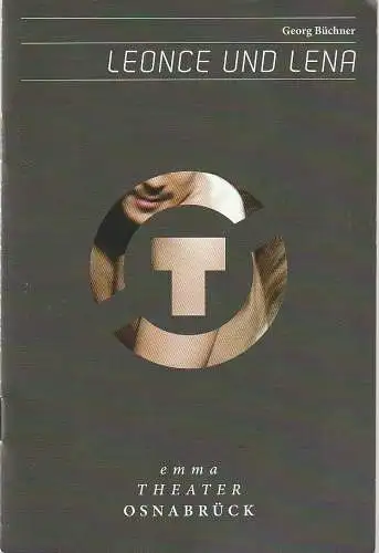 Theater Osnabrück, Städtische Bühnen Osnabrück, Dr. Ralf Waldschmidt, Anja Sackarendt, Uwe Lewandowski ( Probenfotos ): Programmheft Georg Büchner LEONCE UND LENA Theater Osnabrück 2012. 