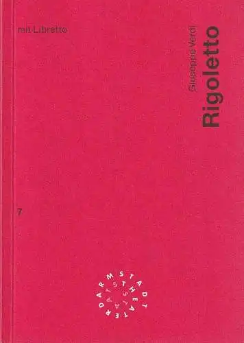 Staatstheater Darmstadt, Peter Girth, Barbara Beyer: Programmheft Giuseppe Verdi RIGOLETTO Premiere 26. November 1995 Spielzeit 1995 / 96 Nr. 7. 