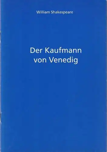 Städtische Bühnen Freiburg im Breisgau, Hans J. Ammann, Michael Schäfermeyer, Wolf-Jürgen Bütow: Programmheft William Shakespeare DER KAUFMANN VON VENEDIG Premiere 15. Oktober 1994 Spielzeit 1994 / 95 Nr. 17. 