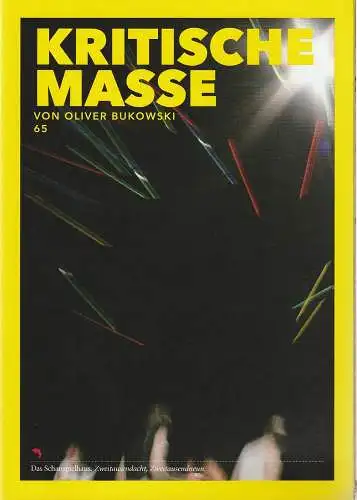Deutsches Schauspielhaus in Hamburg, Friedrich Schirmer, Nicola Bramkamp, Anna Heesen: Programmheft Uraufführung Oliver Bukowski KRITISCHE MASSE Schauspielhaus 2009. 