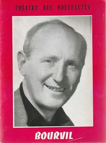 Theatre des Nouveautes, Gilbert Dupe, Production Raimbourg: Programmheft Michel Andre LA BONNE PLANQUE November 1962 Theatre des Nouveautes. 