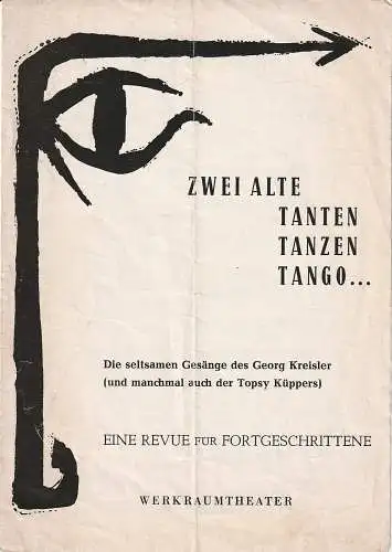 Münchner Kammerspiele Werkraumtheater: Programmheft Kreisler / Küppers ZWEI ALTE DAMEN TANZEN TANGO München 1961. 