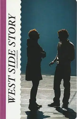 Komische Oper Berlin, Barrie Kosky, Johanna Wall, Eva Stöhr, Iko Freese ( Fotos ): Programmheft Leonard Bernstein WEST SIDE STORY Komische Oper Berlin  2013. 
