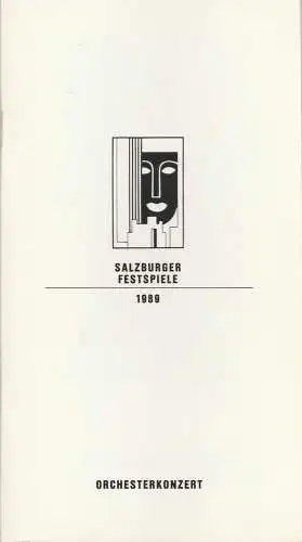Salzburger Festspiele Franz Willnauer, Hedwig Kainberger, Annedore Cordes: Programmheft ORCHESTERKONZERT ORF-SYMPHONIEORCHESTER 12. August 1989 Felsenreitschule Salzburger Festspiele 1989. 
