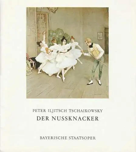 Bayerische Staatsoper, Wolfgang Sawallisch, Klaus Schulz, Krista Thiele: Programmheft Peter Iljitsch Tschaikowsky DER NUßKNACKER Premiere 8. Mai 1973 Nationaltheater. 