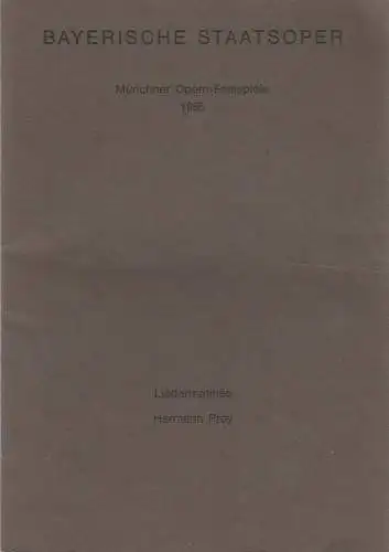 Bayerische Staatsoper, Wolfgang Sawallisch, Hanspeter Krellmann: Programmheft LIEDERMATINEE HERMANN PREY 7. Juli 1985 Münchner Opernfestspiele 1985. 