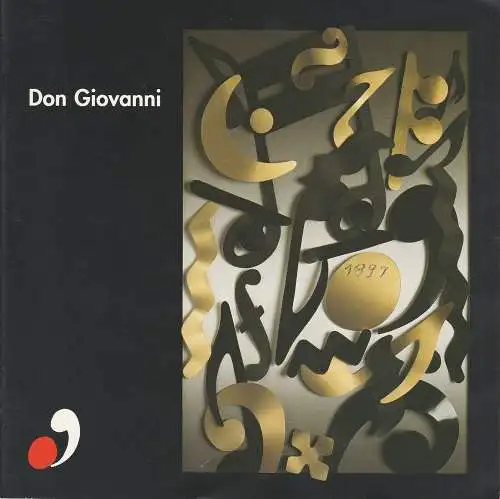 Jeunesses Musicales Deutschland, Karen Kopp, Sonja Zieger, Barbara Schröder, Philipp Contag-Lada: Programmheft Wolfgang Amadeus Mozart DON GIOVANNI 26. Juli bis 3. August 1997 Schloß Weikersheim. 