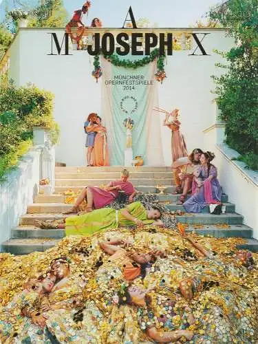 Bayerische Staatsoper, Nikolaus Bachler, Nikolaus Stenitzer, Christoph Koch, Miron Hakenbeck, Rainer Karlitschek, u.a: MAX JOSEPH Münchner Opernfestspiele 2014. 