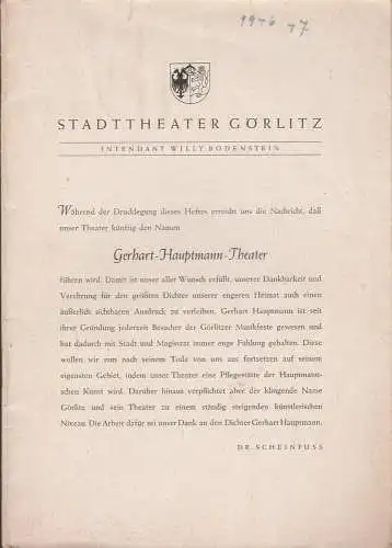 Stadttheater Görlitz, Willy Bodenstein: Stadttheater Görlitz / Gerhart Hauptmann Theater Vorschau Spielzeit 1946 / 47. 