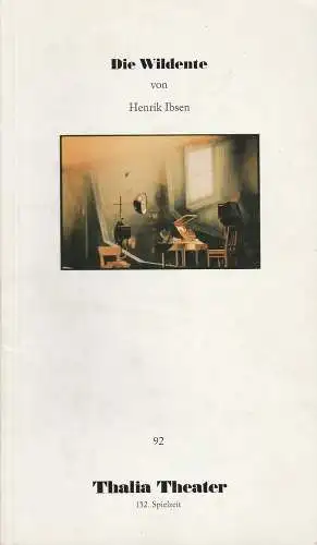 Thalia Theater, Jürgen Flimm, Ludwig von Otting, Heinz-Werner Köster, Klaus Mißbach, Andreas Lübbers: Programmheft Henrik Ibsen DIE WILDENTE Premiere 18. Mai 1994 im Ronacher Spielzeit 1994 / 95. 