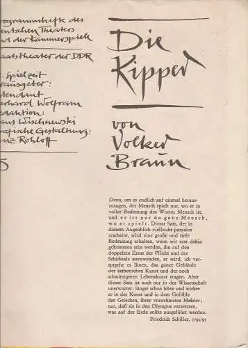 Deutsches Theater Staatstheater der DDR, Gerhard Wolfram, Klaus Wischnewski, Heinz Roloff: Programmheft DIE KIPPER Schauspiel von Volker Braun mit Plakat von Hans Brosch ( Theaterplakat ). 