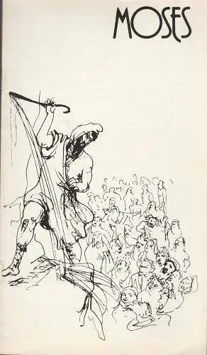 Städtische Theater Karl-Marx-Stadt, Gerhard Meyer, Volkmar Leimert, Florian Morgenstern: Programmheft Zsolt Durko MOSES  Theater Karl-Marx-Stadt 1981. 