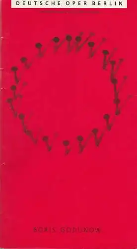 Deutsche Oper Berlin, Götz Friedrich, Peter Kain: Programmheft Modest Mussorgskij BORIS GODUNOW 11. Januar 1998. 