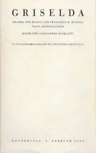 Staatsoper Unter den Linden, Georg Quander, Daniel Barenboim: Programmheft Alessandro Scarlatti GRIESELDA 3. Februar 2000. 