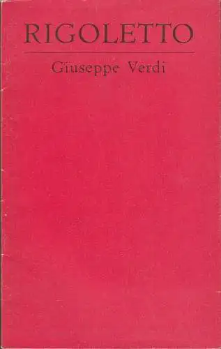 Deutsche Staatsoper Berlin, Günter Rimkus, Wilfried Werz, Karl-Heinz Drescher: Programmheft Giuseppe Verdi RIGOLETTO ca. 1966. 