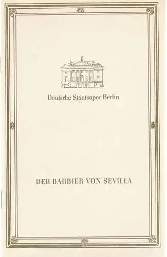 Deutsche Staatsoper Berlin, Werner Otto: Programmheft Gioacchino Rossini DER BARBIER VON SEVILLA 22. Januar 1988. 