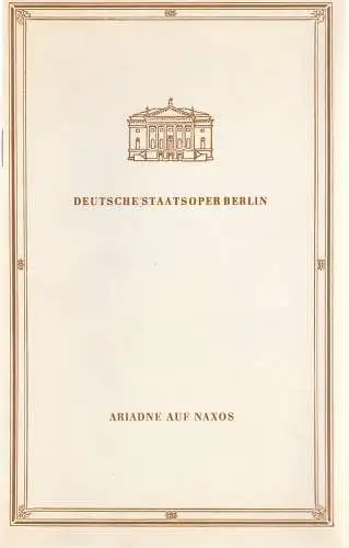 Deutsche Staatsoper Berlin, Günter Rimkus: Programmheft Richard Strauss ARIADNE AUF NAXOS Wiederaufnahme 11. September 1987. 