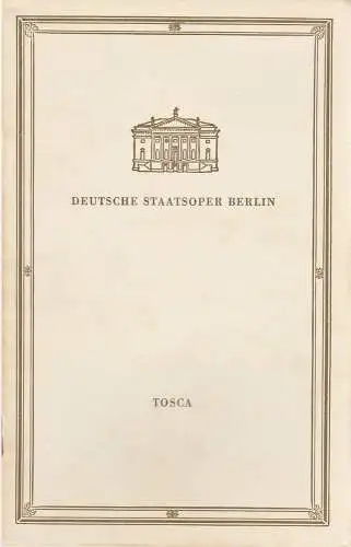 Deutsche Staatsoper Berlin, Günter Rimkus: Programmheft Giacomo Puccini TOSCA 5. Juli 1958. 