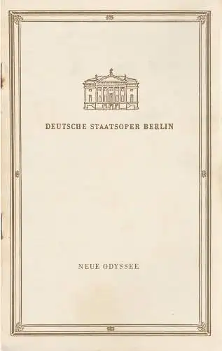 Deutsche Staatsoper Berlin, Günter Rimkus, Frans Haacken: Programmheft Albert Burkat Ballett NEUE ODYSSEE 11. Juli 1958. 