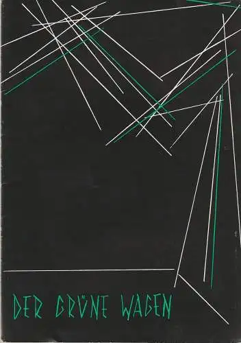 Der grüne Wagen München-Erlangen, Günther Fuhrmann, Rosmarie Mittau: Programmheft Jerome Kilty  GELIEBTER LÜGNER Spielzeit 1960 / 61 Heft 4. 