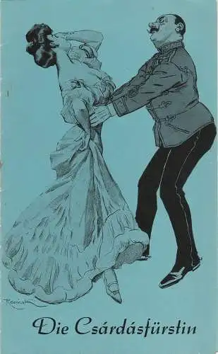 Metropol-Theater, Hans Pitra, Rainer Northmann, Frans Haacken: Programmheft Emmerich Kalman DIE CSARDASFÜRSTIN Metropol-Theater 1958. 