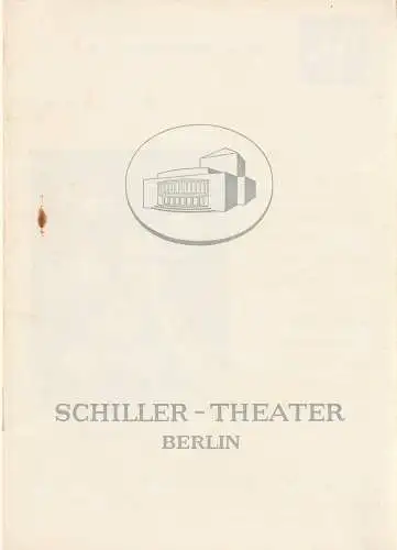 Schiller-Theater, Boleslaw Barlog, Albert Beßler: Programmheft Heinrich von Kleist DAS KÄTHCHEN VON HEILBRONN Spielzeit 1957 / 58 Heft 69. 
