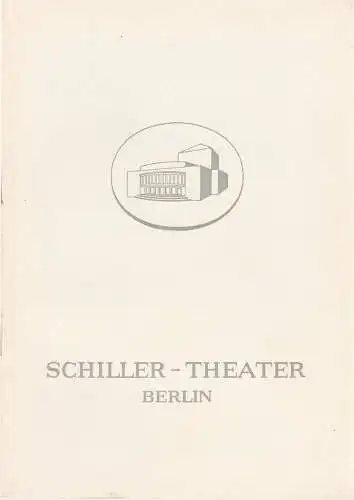 Schiller-Theater, Boleslaw Barlog, Albert Beßler: Programmheft Jean Giraudoux DIE IRRE VON CHAILLOT Spielzeit 1959 / 60 Heft 83. 
