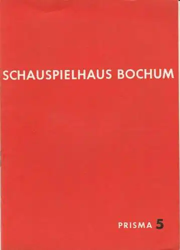 Schauspielhaus Bochum, Hans Schalla, Jochen Jachmann, Hannelore Dietrich, Max Fritzsche: Programmheft William Shakespeare EIN SOMMERNACHTSTRAUM Spielzeit 1968 / 69 Prisma 5. 